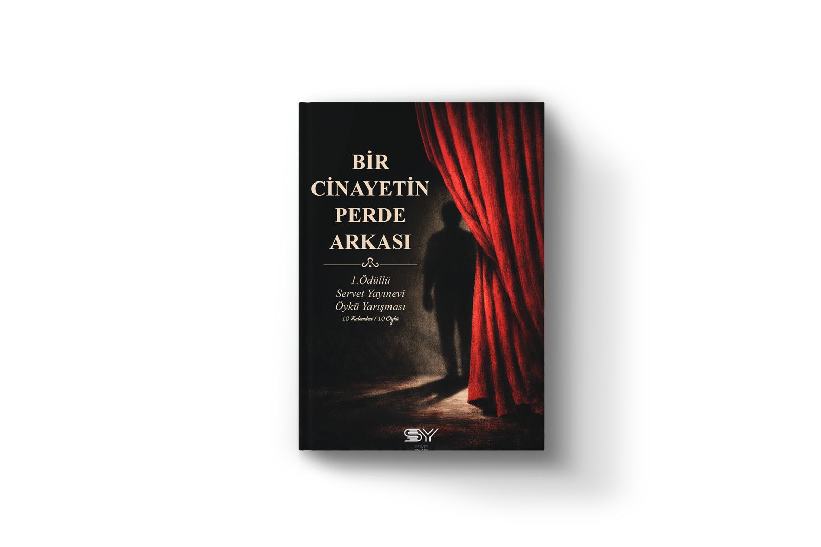 Bir Cinayetin Perde Arkası-Servet Yayınevi 1. Öykü Yarışması