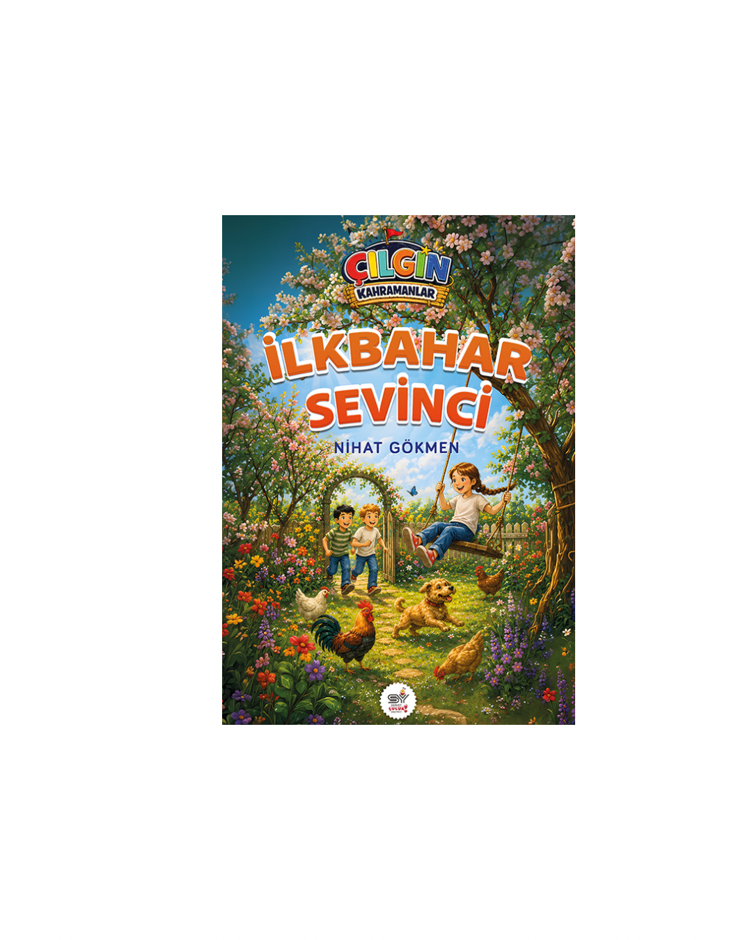 Çılgın Kahramanlar- İlkbahar Sevinci